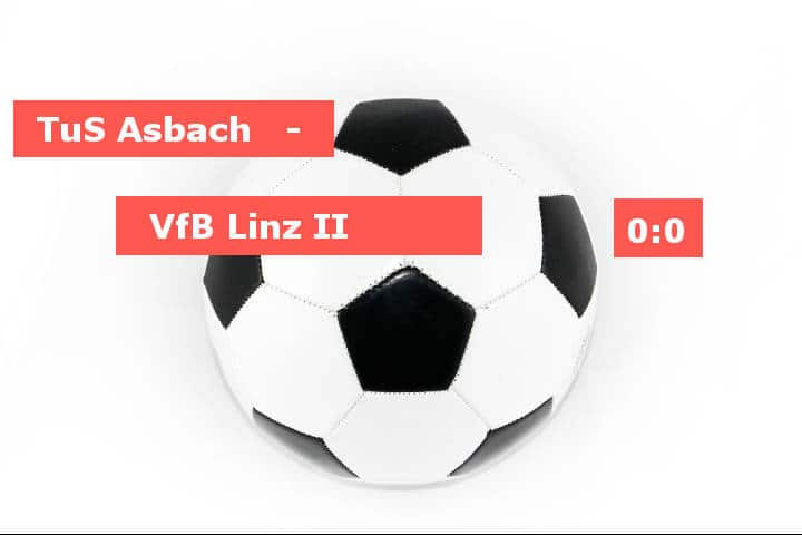 TuS Asbach - VfB Linz II