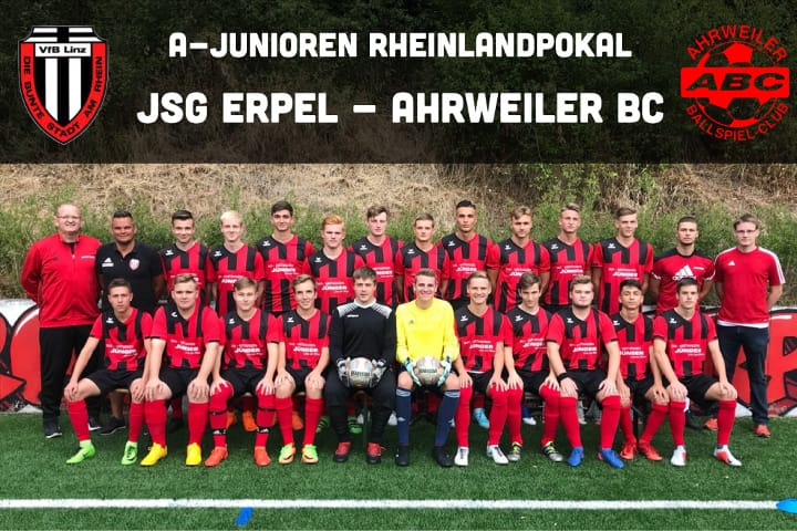 A-Junioren Rheinlandpokal - JSG Erpel/Linz/Rheinbrohl - Ahrweiler BC