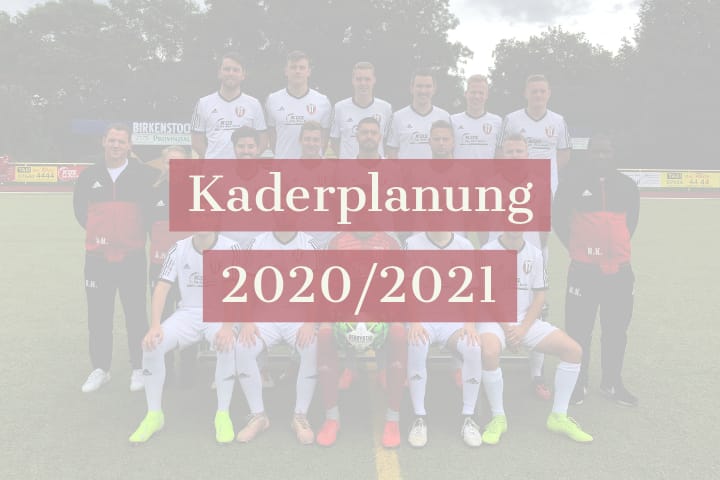 Die Kaderplanung der 2. Mannschaft für die Saison 2020/2021 ist abgeschlossen